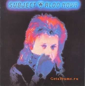 Aldo Nova  Subject (1983) 