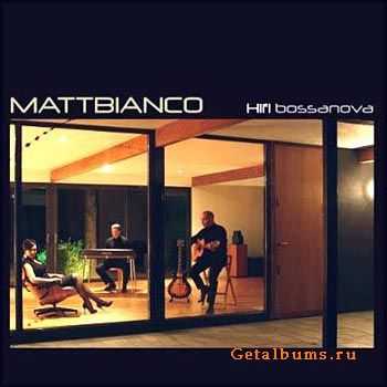 Matt Bianco - HiFi Bossanova (2009)(320)