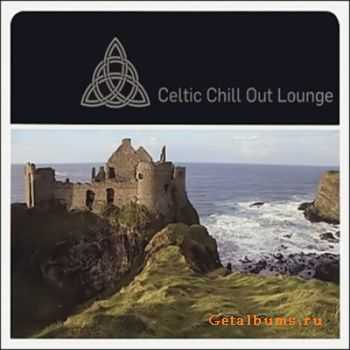 VA - Celtic Chill Out Lounge (2010)