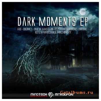 Dark Moments EP (2010)