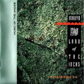 Inkuyo - Land of the Incas (1990)