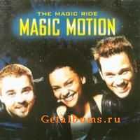 Magic Motion - The Magic Ride (1998)