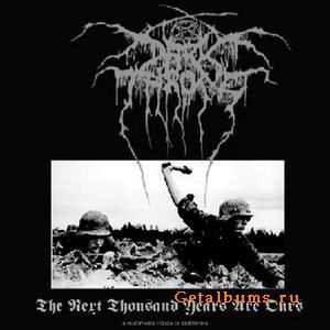 VA - The Next Thousand Years are Ours - Tribute to Darkthrone (1999)