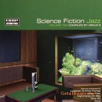 VA - Science Fiction Jazz Volume 10 - Compiled by Minus 8 (2007)