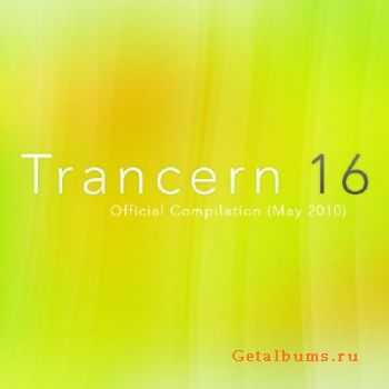 Trancern 16: Official Compilation (May 2010)