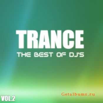 Trance - The Best of Dj's vol.2 (2010)