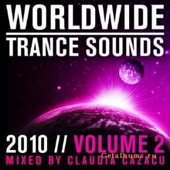 Worldwide Trance Sounds 2010 Vol.2 (Mixed by Claudia Cazacu) FLAC