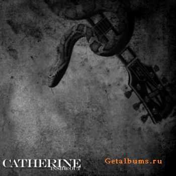 Catherine - Inside Out (2009) (Lossless)