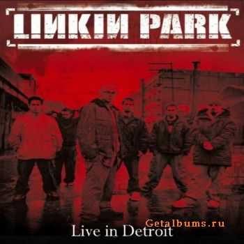 Linkin Park - Live In Detroit DVD5 [en]