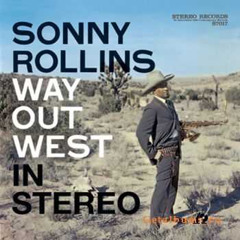 Sonny Rollins - Way out west (24 bit remastered with bonus tracks) - (2010)