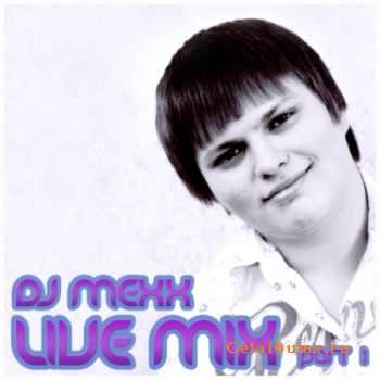 DJ MEXX - LIVE MIX (03.05.2010)