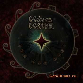 Waves Under Water - Red Red Star [Single] (2010)