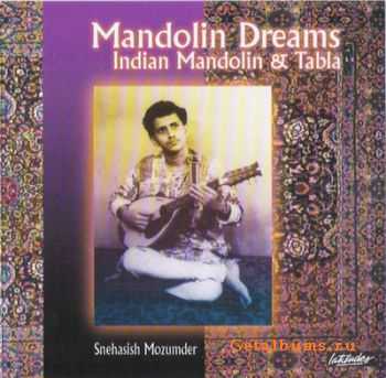 Snehasish Mozumder - Mandolin Dreams 1996 (Lossless)