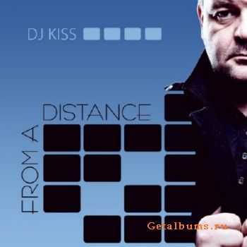 DJ Kiss - From A Distance (2010)