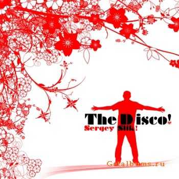 Sergey Slik - The Disco