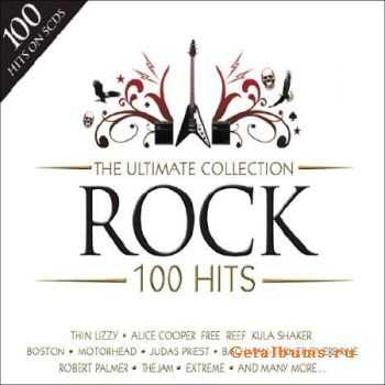 VA - The Ultimate Collection Rock 100 Hits (2010)