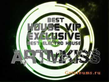 House Vip(Best)