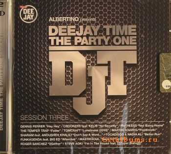 Deejay Time the Party One Session Three (2010)