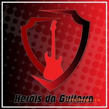 VA - Herois Da Guitarra (2009)