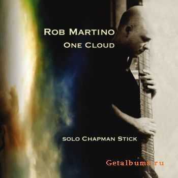 Rob Martino - One Cloud (2010)