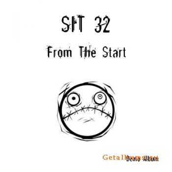 SIT 32 - From The Start (2010)