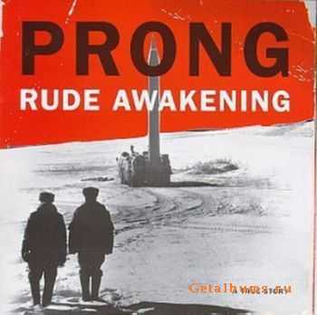 Prong - Rude Awakening (1996)