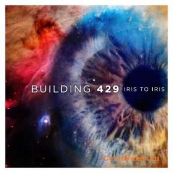 BUILDING 429 - Iris To Iris (2007)