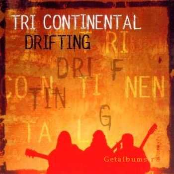 Tri Continental - Drifting (2004)