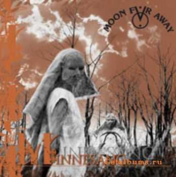 Moon Far Away - Minnesang (2010)