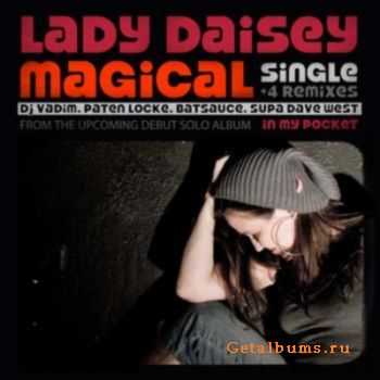 Lady Daisey - Magical (2010)