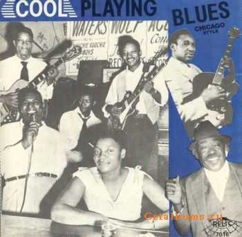 VA - Cool Playing Blues [Chicago Style] (1989)