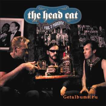 The Head Cat - Fool's Paradise (2006)