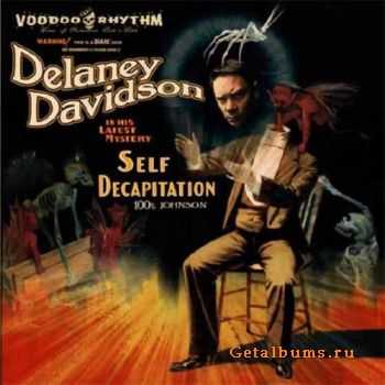 Delaney Davidson - Self Decapitation(2010)