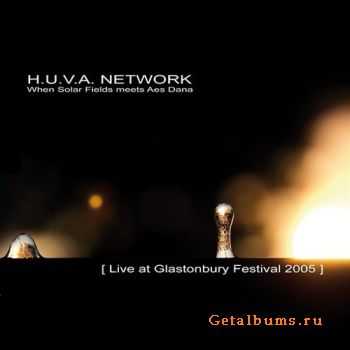 H.U.V.A. Network - Live at Glastonbury Festival 2005 (2010)