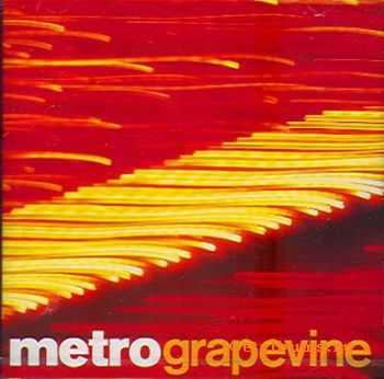 Metro - Grapevine 2002