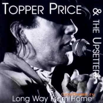 Topper Price - Long Way From Home (1993)