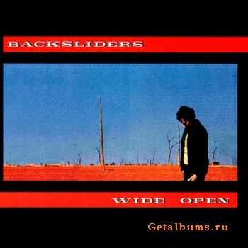 Backsliders - Wide Open (1995)