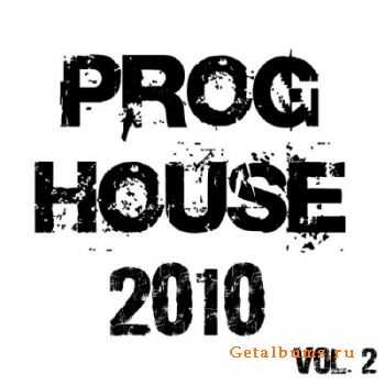 Proghouse 2010: Vol 2