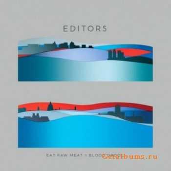 Editors - Eat Raw = Meat Blood Drool [CDM] (2010)