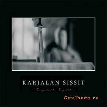 Karjalan Sissit - Karjalasta Kajahtaa (2004)