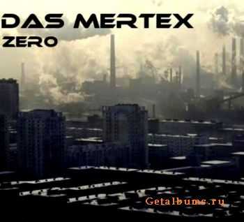 Das Mertex - Zero (EP) (2009)
