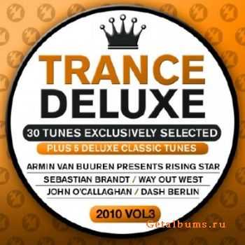 Trance Deluxe 2010: Vol 3