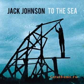 Jack Johnson - To The Sea (JP Limited Edition) (2010)