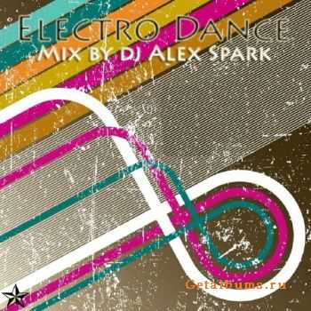 DJ Alex Spark - Electro Dance (2010)