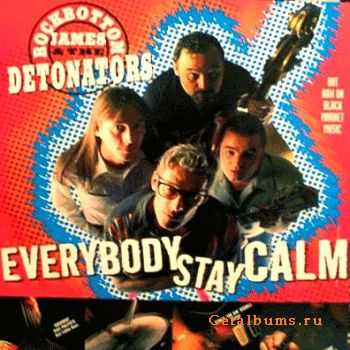 The Detonators & Rockbottom James - Everybody Stay Calm (1999)