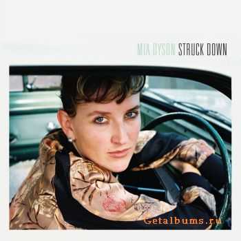 Mia Dyson - Struck Down (2007)