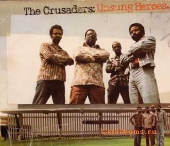 The Crusaders - Unsung Heroes 1973