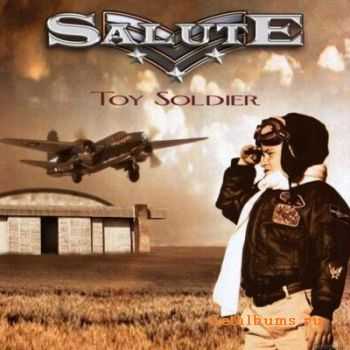 Salute - Toy Soldier (2009) [+HQ]