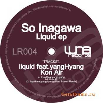 So Inagawa - Liquid EP