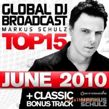 Global DJ Broadcast Top 15 June 2010